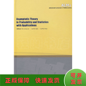 Asymptotic Theory in Probability and Statistics w