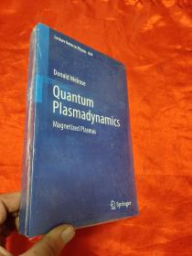 Quantum Plasmadynamics: Magnetized Plasmas      (小16开 )   【详见图】