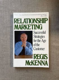 Relationship Marketing: Successful Strategies for the Age of the Customer 关系营销【英文版】