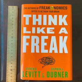 Think like a freak freakeconomics 英文原版精裝 毛邊書