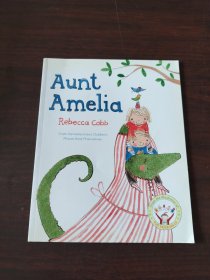 Aunt Amelia 艾米丽阿姨（by Rebecca Cobb）