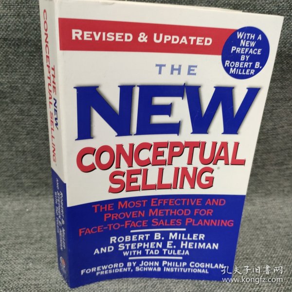 The New Conceptual Selling 新概念销售: 最有效和最管用的面对面销售计划