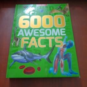 6000AWESOME FACTS