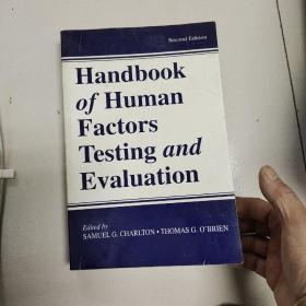 Second Edition
Handbook of Human Factors Testing and Evaluation