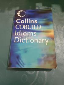 Collins Cobuild Idioms Dictionary