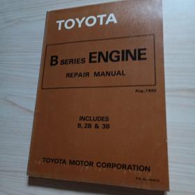TOYOTA BSERIES ENGINE REPAIR MANUAL