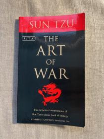 The Art of War: The Definitive Interpretation of Sun Tzu's Classic Book of Strategy for the Martial Artist 孙子兵法【范士十段Stephen F. Kaufman译解，英文版】