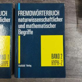 FREMDWORTERBUCH
 naturwissenschaftliche
 und mathematischer
 Begriffe
 BAND
 A-HYE
 Weltbild Verlag(I)