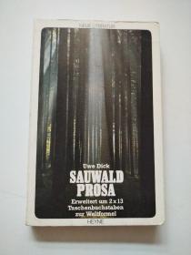 （德文原版）SAUWALD PROSA Erweitert um 2 x 13 Taschenbuchstaben zur Weltformel通过2 x 13个袖珍字母扩展到世界公式