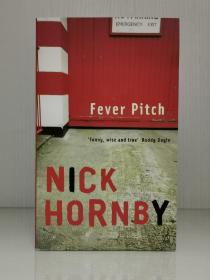 尼克·霍恩比  《 极度狂热》   Fever Pitch by Nick Hornby  (英国文学) 英文原版书