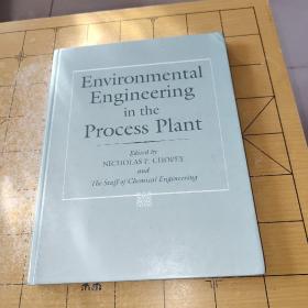 Environmental Engineeringin theProcess PlantEdited byNICHOLAS P. CHOPEYandThe StaffofChemical Engineering 上书时间:9箱
