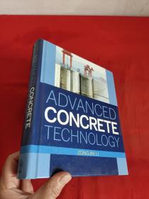 Advanced Concrete Technology      （16开，硬精装 ）  【详见图】