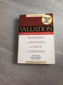 评估大学版：公司评估的测定与管理/VALUATION UNIVERSITY EDITION, FOURTH EDITION