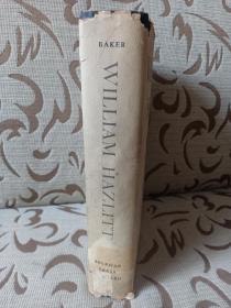 William Hazlitt by Herschel Baker ---- 威廉 黑兹利特传记
