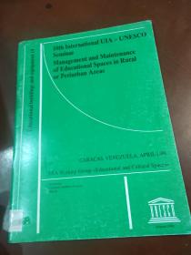 10th International UIA - UNESCO Seminar
Management and Maintenance of Educational Spaces in Rural
or Periurban Areas