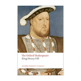 King Henry VIII 莎士比亚 亨利八世 牛津世界经典系列