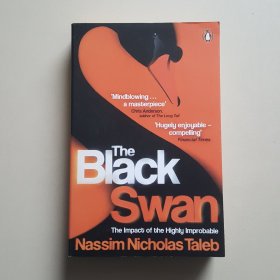 The Black Swan：The Impact of the Highly Improbable