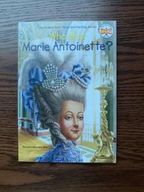 Who Was Marie Antoinette?