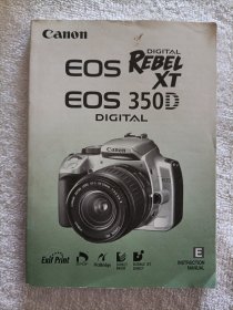Canon EOS REBEL XT /EOS 350 D（英文）
