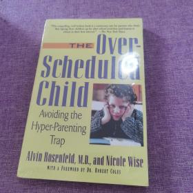 The Over-Scheduled Child