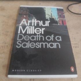 Death of a Salesman：Certain Private Conversations in Two Acts and A Requiem