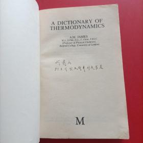 A DICTIONARY OF THERMODYNAMICS 热力学词典 扉页有字