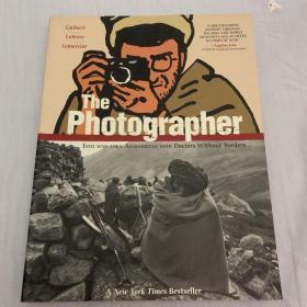 The Photographer：Into War-torn Afghanistan with Doctors Without Borders