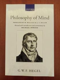 Hegel: Philosophy of Mind: A revised version of the Wallace and Miller translation （进口原版，现货，实拍书影）