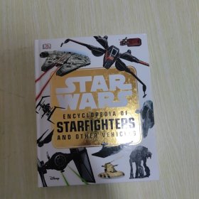 DK百科 Star Wars Encyclopedia of Starfighters and Other Vehicles