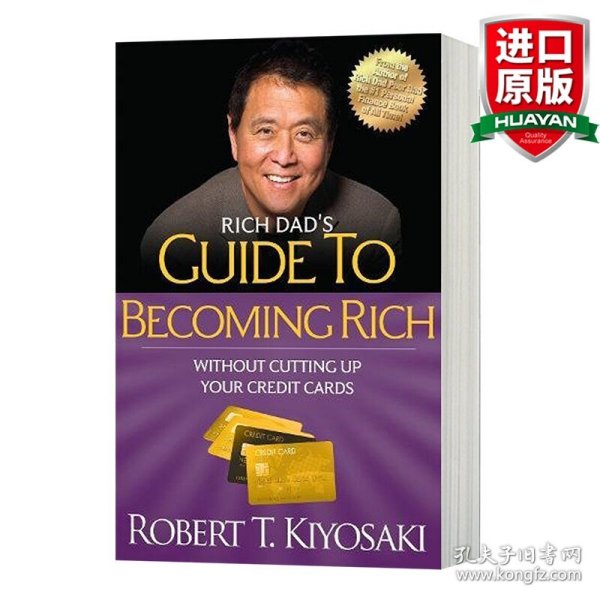 Rich Dad's Guide to Becoming Rich Withou