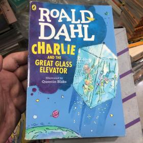 Charlie and the Great Glass Elevator[查理和大玻璃升降机] Roald Dahl作品系列
