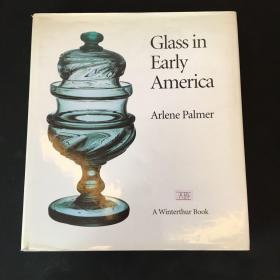 GLASS IN EARLY AMERICA