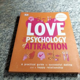 LOVE THE PSYCHOLOGY OF ATTRACTION