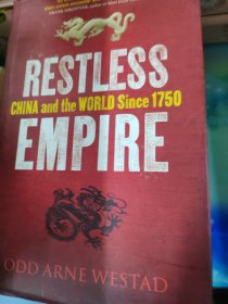 Restless Empire：China and the World Since 1750