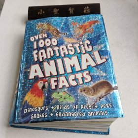 Over 1000 Fantastic Animal Facts