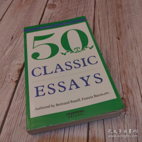 50 Classic essays：经典随笔50首（英文原版)(一版一印)