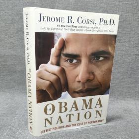 The Obama Nation：Leftist Politics and the Cult of Personality