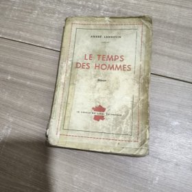 LE TEMPS DES HOMMES