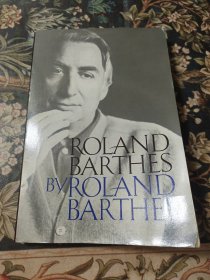 ROLAND BARTHES 罗兰·巴特（1915年—1980年），法国作家、思想家、社会学家、社会评论家和文学评论家。