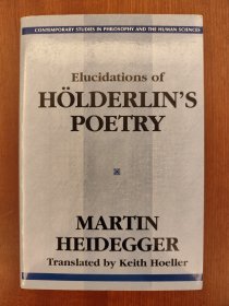 Elucidations of Holderlin's Poetry（现货，实拍书影）