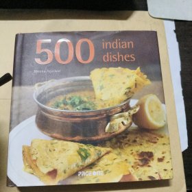 500 indian dishes - The only compendium of indian dishes you'll ever need 印度菜谱