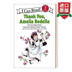 Thank You, Amelia Bedelia (I Can Read, Level 2)谢谢你，阿米莉亚·贝迪利亚