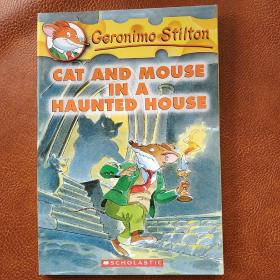 Geronimo Stilton #3: Cat and Mouse in a Haunted House  老鼠记者系列#03：鬼屋里的猫鼠大战 英文原版