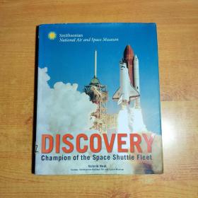Discovery: Champion of the Space Shuttle Fleet （发现号: 航天飞机舰队的冠军？）