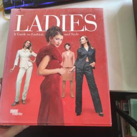 LADIES: A Guide to Fashion and Style