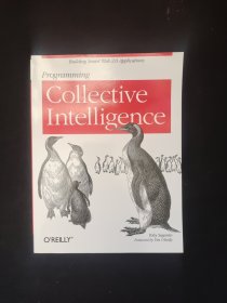 Programming Collective Intelligence：Building Smart Web 2.0 Applications  16开