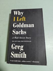 Why I Left Goldman Sachs: A Wall Street Story