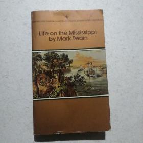 Life on the Mississippi by Mark Twain