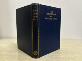 （75年前古旧书）The Oxford Book of English Verse                牛津英诗选，超1100页，精装。毛姆、海明威都曾推荐本书。（《查令十字街84号》作者也搜购本书，受本书编者影响最深，连自传都名为《Q的遗产》，说：只要是Q喜欢的，我都照单全收）董桥：奎勒库奇是诗人，是小说家，是校注家，笔名Q，编纂牛津诗选牛津歌谣出大名。