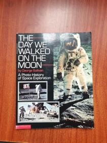 the day we walked on the moon